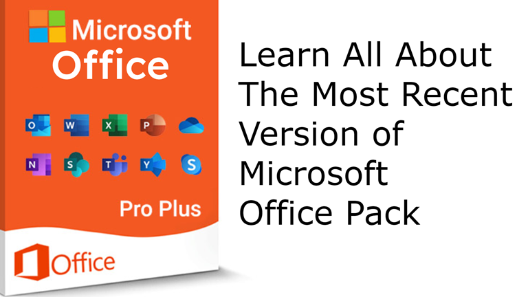learn the recent version of Microsoft Office